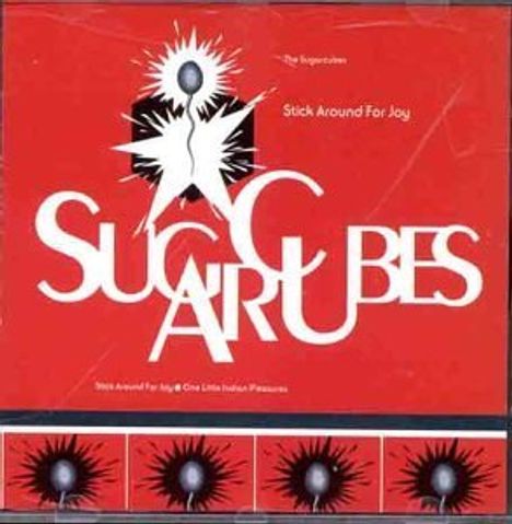 The Sugarcubes: Stick Around For Joy, CD
