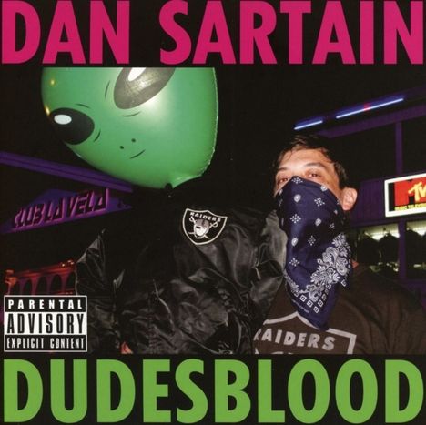 Dan Sartain: Dudesblood (Explicit), CD