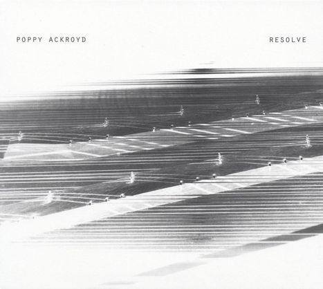 Poppy Ackroyd (geb. 1982): Resolve (180g), 2 LPs