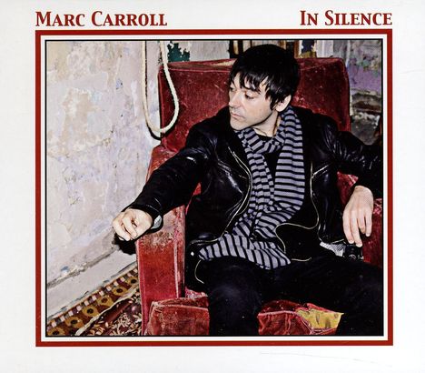 Marc Carroll: In Silence, CD