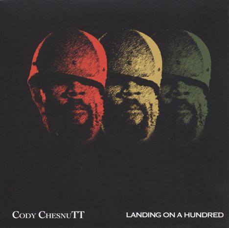 Cody ChesnuTT: Landing On A Hundred (Reissue), 2 LPs