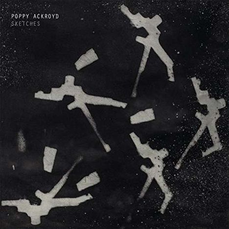 Poppy Ackroyd (geb. 1982): Sketches, CD