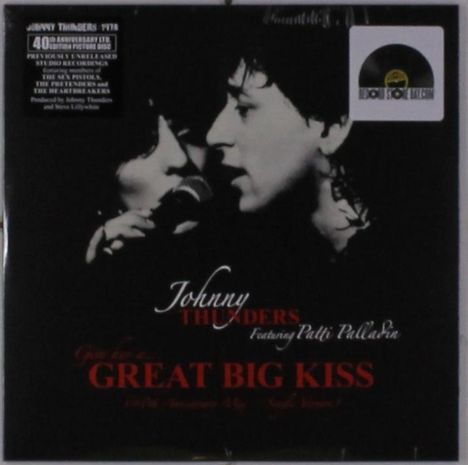 Johnny Thunders &amp; Patti Palladin: Great Big Kiss (Limited-Edition) (Picture Disc), Single 7"