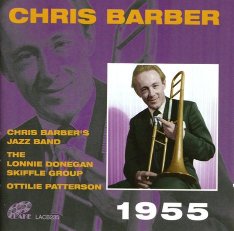 Chris Barber (1930-2021): Chris Barber 1955, CD