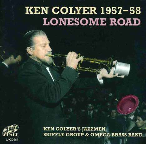Ken Colyer (1928-1988): Lonesome Road 1957 - 1958, 2 CDs
