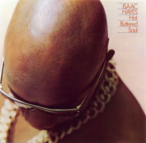 Isaac Hayes: Hot Buttered Soul, LP