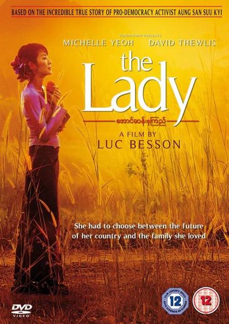 "The Lady": Film mit Michelle Yeoh, David Thewlis. Sie wählte zwischen Zukunft ihres Landes und Familie. Frau im Feld.