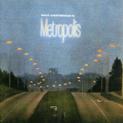 Mike Westbrook (geb. 1936): Metropolis, CD