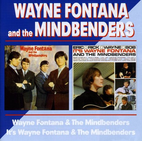 Wayne Fontana: W.Fontant &amp; Mindbenders/It's Wayne.., CD