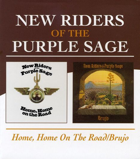 New Riders Of The Purple Sage: Home, Home On The Road / Brujo, CD