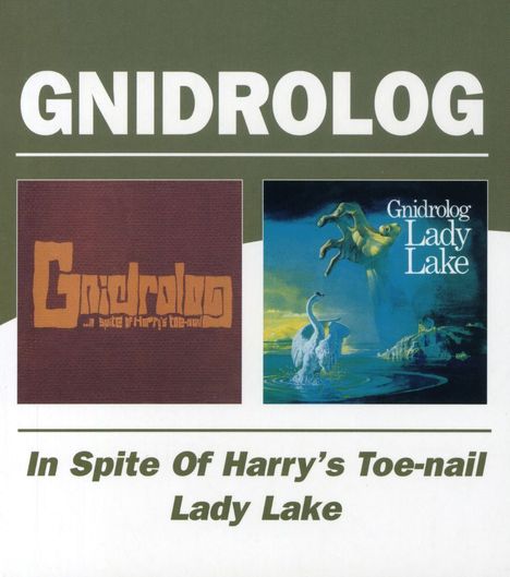 Gnidrolog: In Spite Of Harry's Toe-Nail / Lady Lake, CD