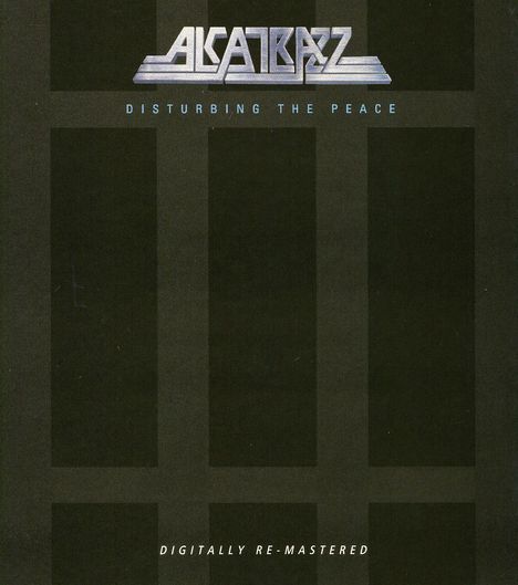 Alcatrazz: Disturbing The Peace, CD
