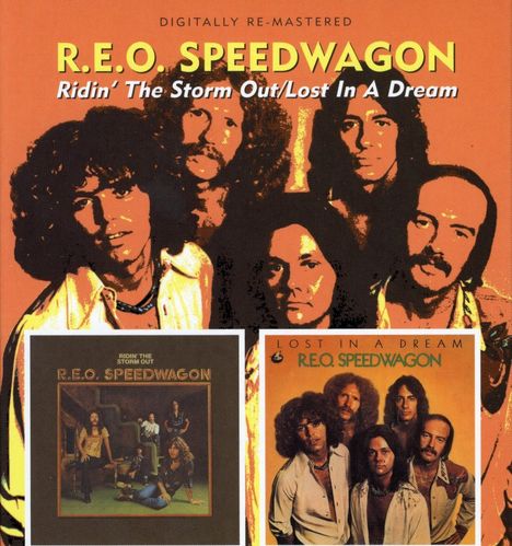 REO Speedwagon: Ridin' The Storm Out / Lost In A Dream, 2 CDs