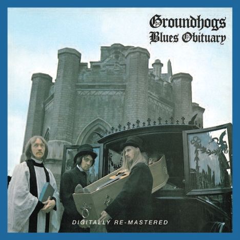 Groundhogs: Blues Obituary, CD
