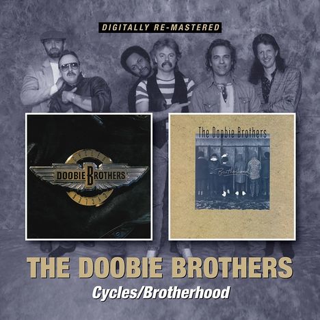The Doobie Brothers: Cycles / Brotherhood, 2 CDs