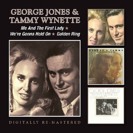 George Jones &amp; Tammy Wynette: Me And The First Lady / We're Gonna Hold On / Golden Ring, 2 CDs