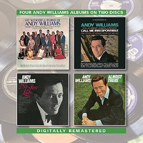 Andy Williams: Wonderful World/Call Me Irresponsible/My Fair Lady/Almost There, 2 CDs