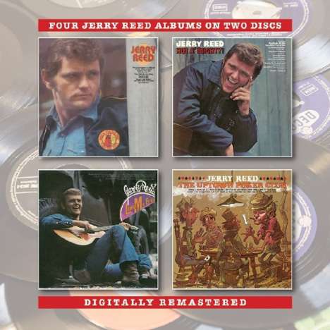 Jerry Reed: Jerry Reed / Hot A’ Mighty / Lord, Mr. Ford / The Uptown Poker Club, 2 CDs