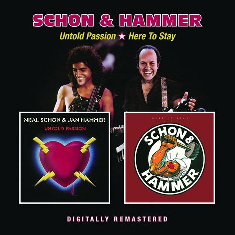 Neil Schon &amp; Jan Hammer: Untold Passion / Here To Stay, CD