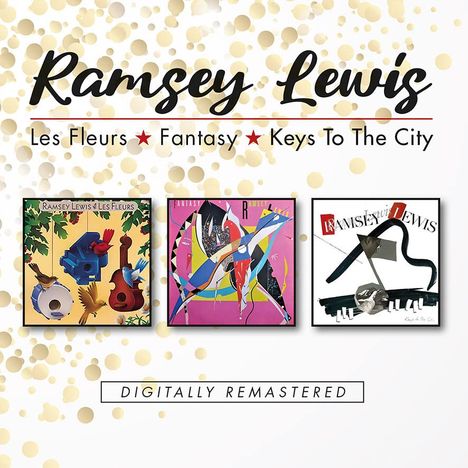 Ramsey Lewis (1935-2022): Les Fleurs / Fantasy / Keys To The City, 2 CDs