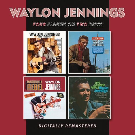 Oben: "WAYLON JENNINGS". Mitte: Vier Albumcover, darunter steht "DIGITALLY REMASTERED".