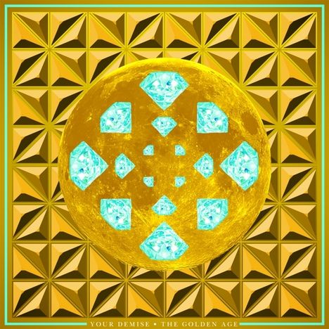 Your Demise: The Golden Age (Ltd.Edition), CD