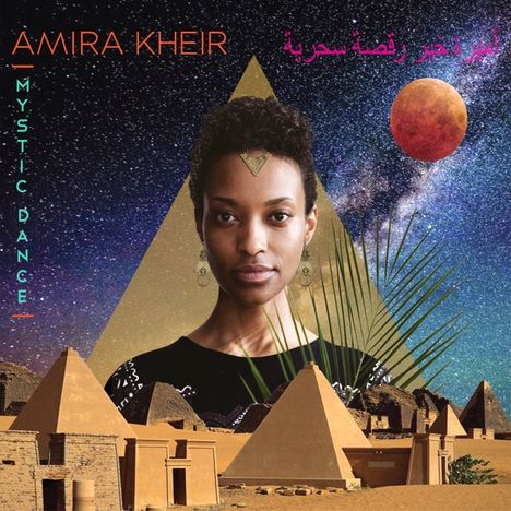 Amira Kheir: Mystic Dance, CD