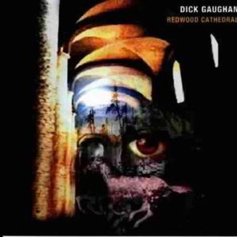 Dick Gaughan: Redwood Cathedral, CD