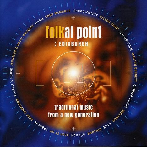 Schottland - Folkal Point: Edinburgh, CD