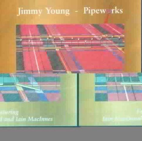 Jimmy Young: Pipeworks, CD