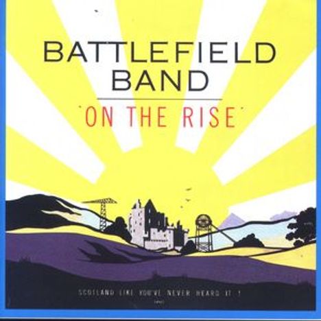 Battlefield Band: On The Rise, CD