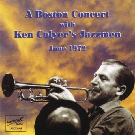 Ken Colyer (1928-1988): A Boston Concert, June 1972, CD