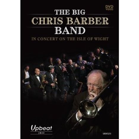 Chris Barber (1930-2021): In Concert On The Isle Of Wight, DVD