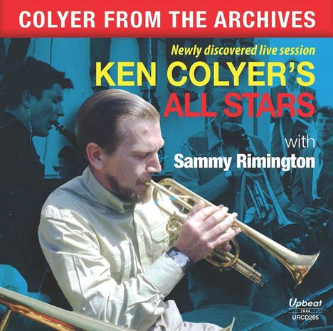 Ken Colyer (1928-1988): Colyer From The Archives: All Stars With Sammy Rimington, CD
