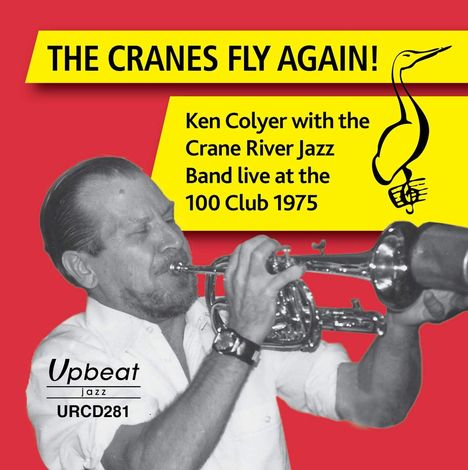 Ken Colyer (1928-1988): The Cranes Fly Again, CD