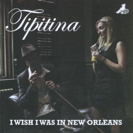 Tipitina: I Wish I Was In New Orl, CD