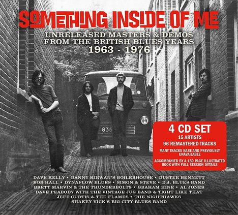 Something Inside Of Me: Unreleased Masters &amp; Demos Of British Blues Years 1963 - 1976, 4 CDs