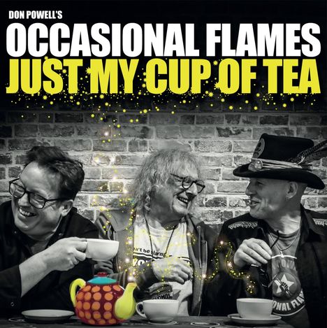 Don Powell's Occasional Flames: Just My Cup Of Tea, LP