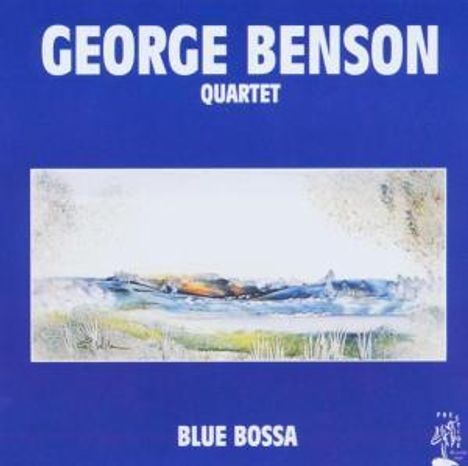 George Benson (geb. 1943): Blue Bossa, CD