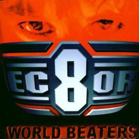 Ec8or: World Beaters, CD