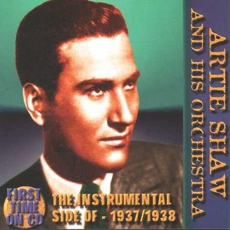 Artie Shaw (1910-2004): The Instrumental Side Of Archie Shaw, CD