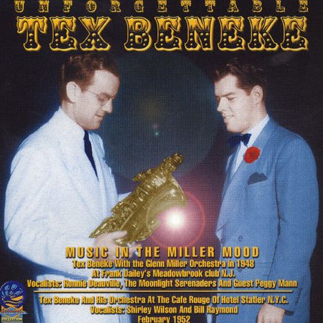 Tex Beneke (1914-2000): Music In The Miller Mood, CD