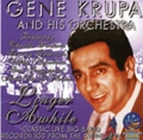 Gene Krupa (1909-1973): Linger Awhile, CD