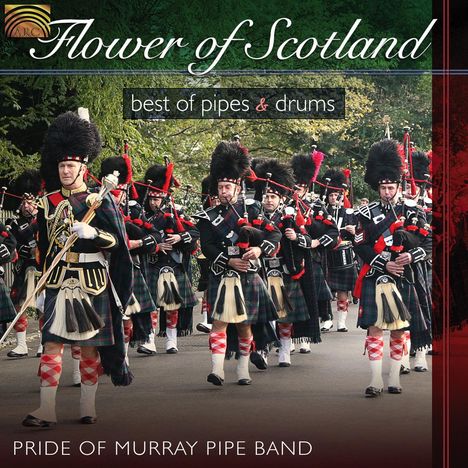 Pride Of Murray Pipe Band: Flower Of Scotland, CD