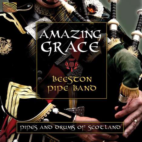 Schottland - Beeston Pipe Band: Amazing Grace, CD