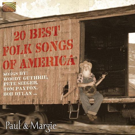 Paul &amp; Margie: 20 Best Folk Songs Of America, CD