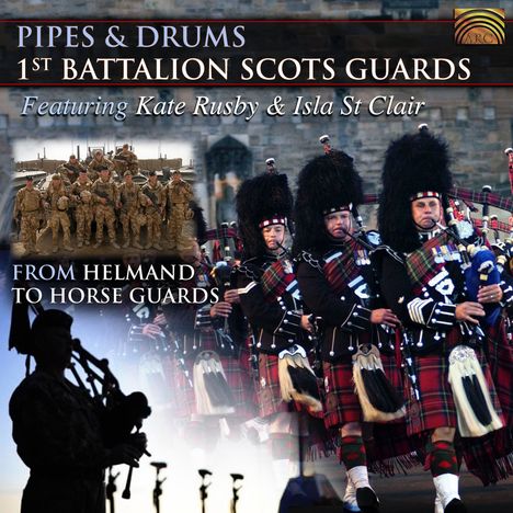1st Battalion Scots Guards: Pipes &amp; Drums, CD