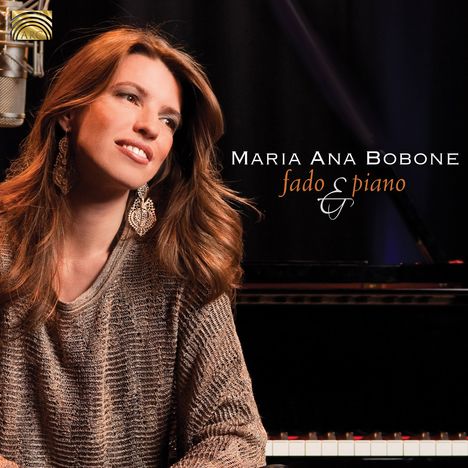 Maria Ana Bobone: Fado &amp; Piano, CD