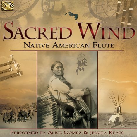 Sacred Wind: Native American Flute, CD