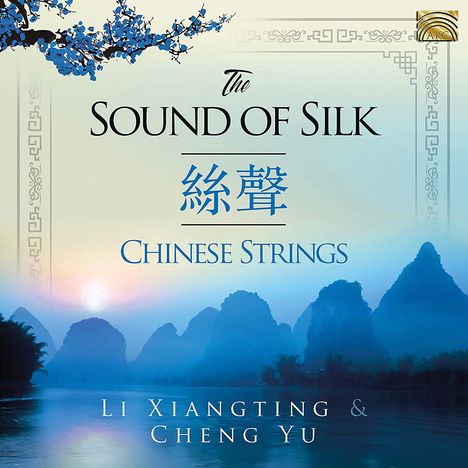 Li Xiangting & Cheng Yu: The Sound Of Silk, CD